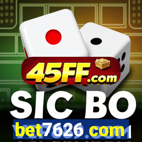 bet7626 com